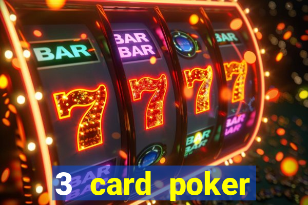 3 card poker casino near me