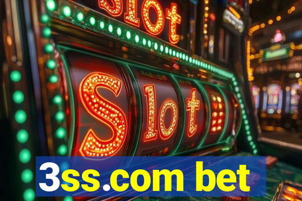 3ss.com bet