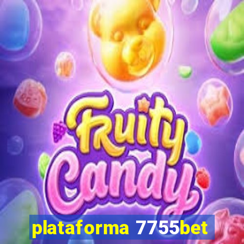 plataforma 7755bet