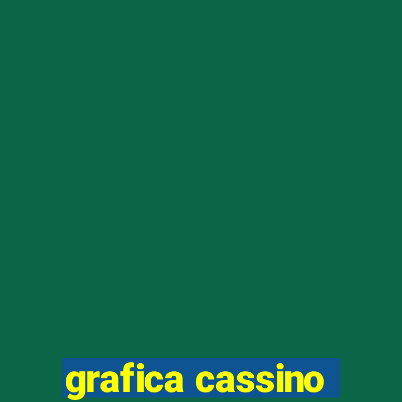 grafica cassino