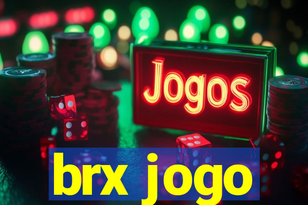 brx jogo