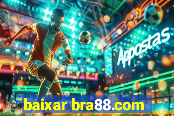 baixar bra88.com