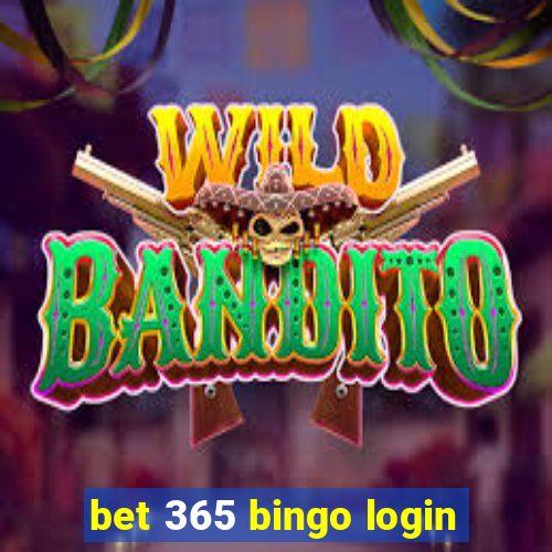 bet 365 bingo login