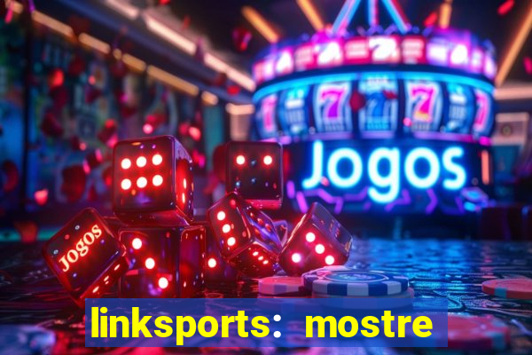 linksports: mostre seu jogo