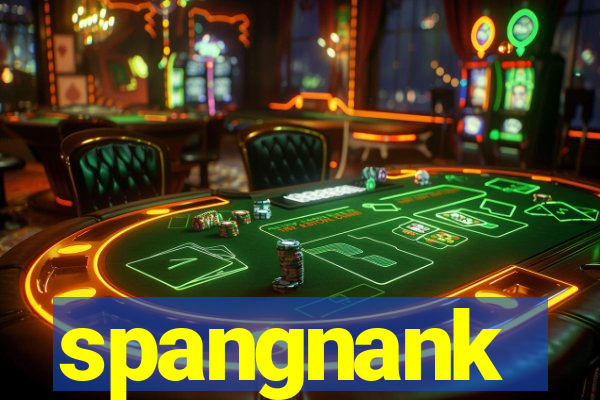 spangnank