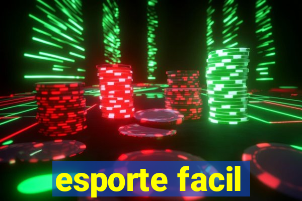 esporte facil