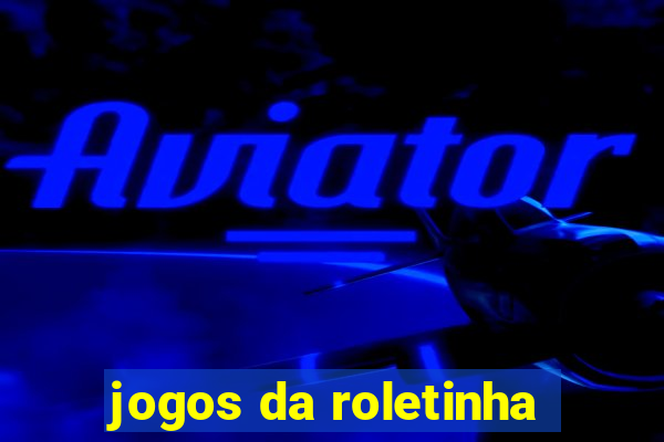 jogos da roletinha