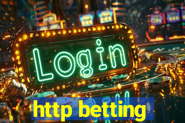 http betting