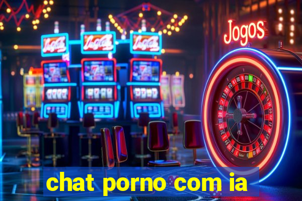 chat porno com ia