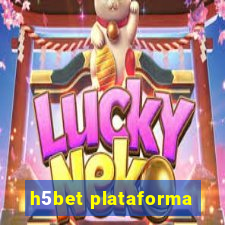 h5bet plataforma