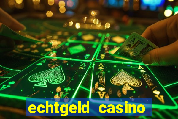 echtgeld casino ohne anmeldung