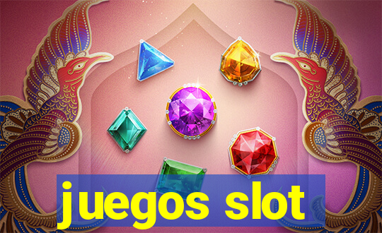 juegos slot