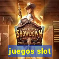 juegos slot