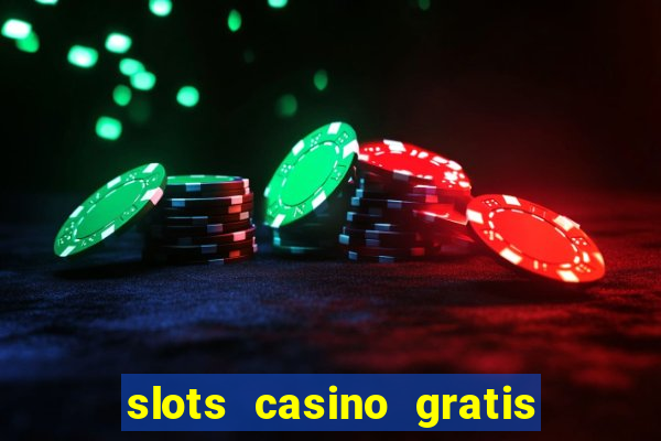 slots casino gratis 88 fortune