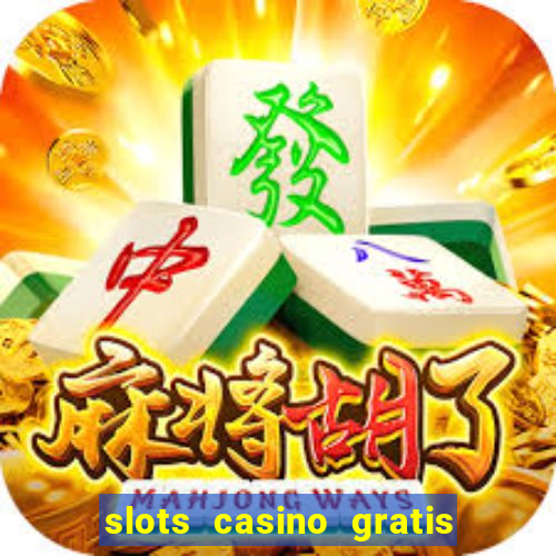 slots casino gratis 88 fortune