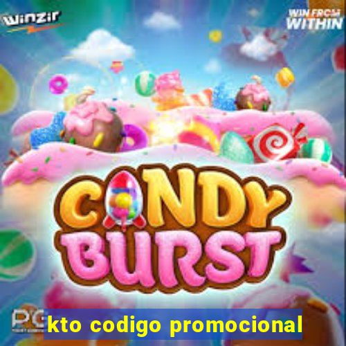 kto codigo promocional