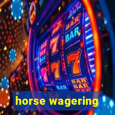 horse wagering