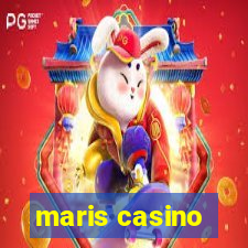 maris casino