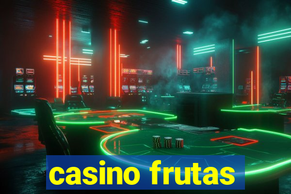 casino frutas