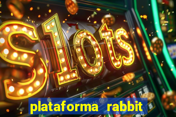 plataforma rabbit fortune Informational