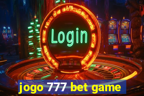 jogo 777 bet game