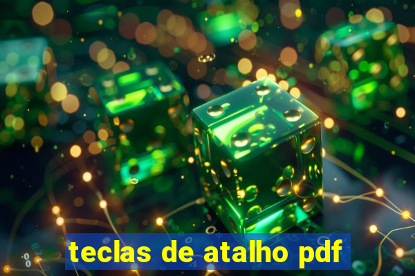 teclas de atalho pdf