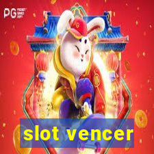 slot vencer