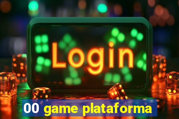 00 game plataforma