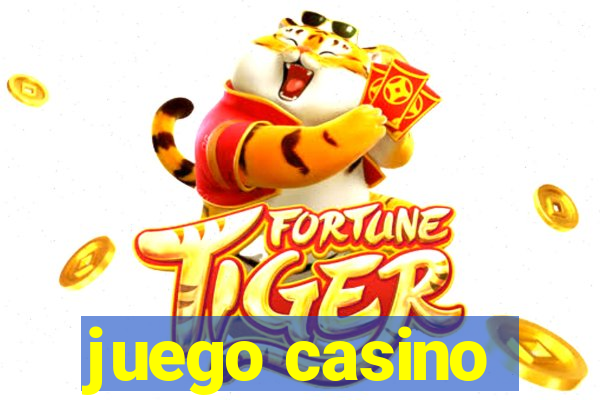 juego casino