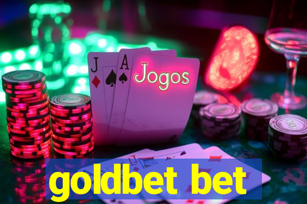 goldbet bet