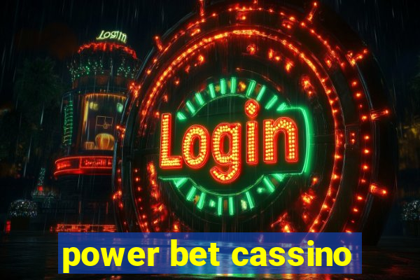 power bet cassino