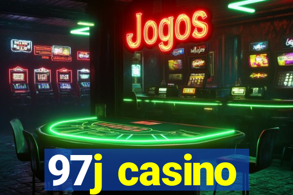 97j casino