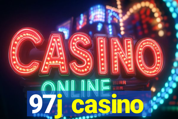 97j casino