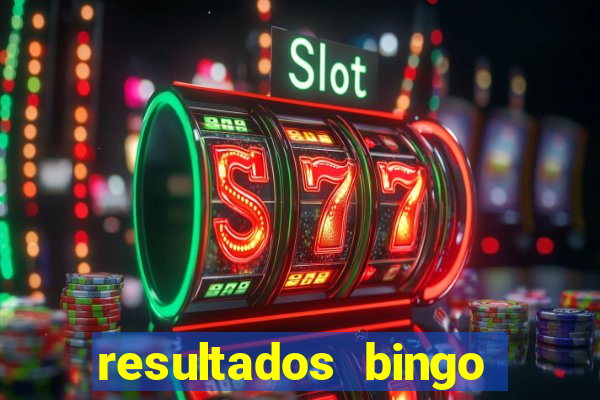 resultados bingo apuesta total