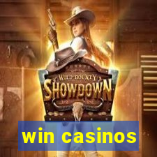 win casinos