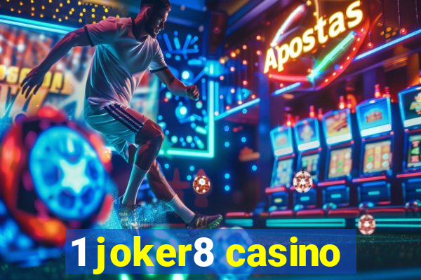 1 joker8 casino