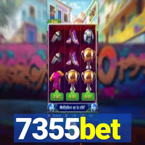 7355bet