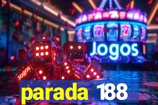 parada 188