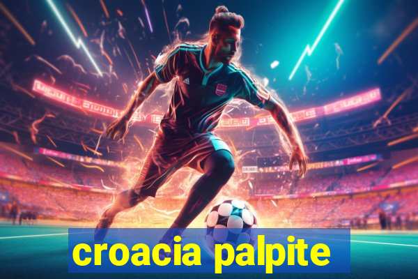 croacia palpite