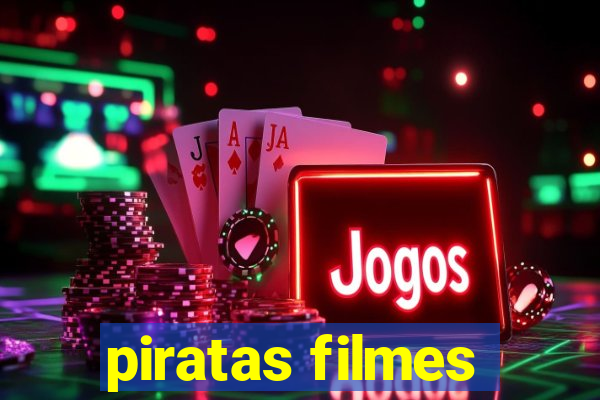 piratas filmes