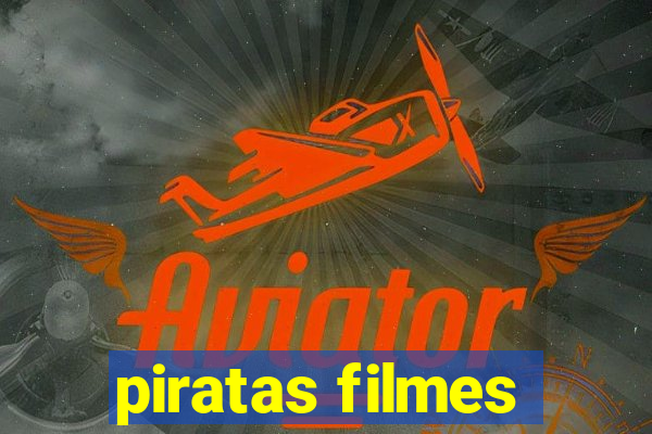 piratas filmes