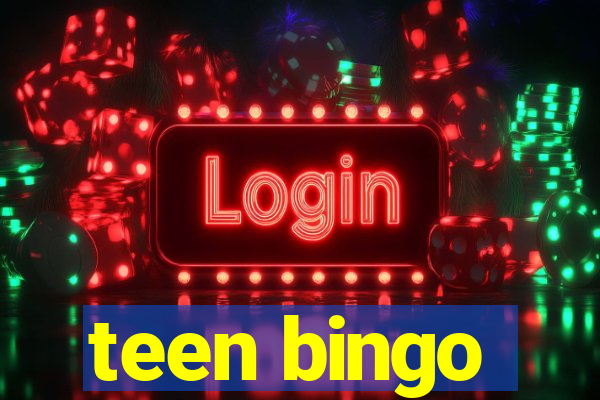 teen bingo