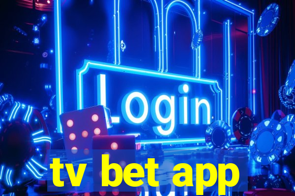 tv bet app