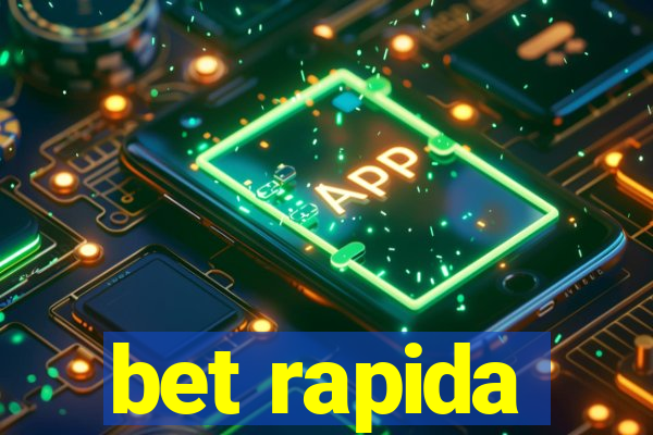 bet rapida