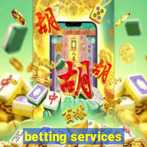 betting services