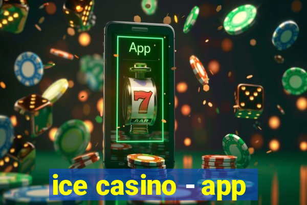 ice casino - app