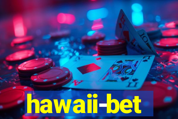 hawaii-bet