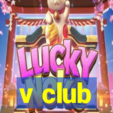 v club