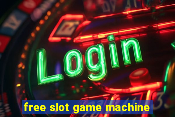 free slot game machine