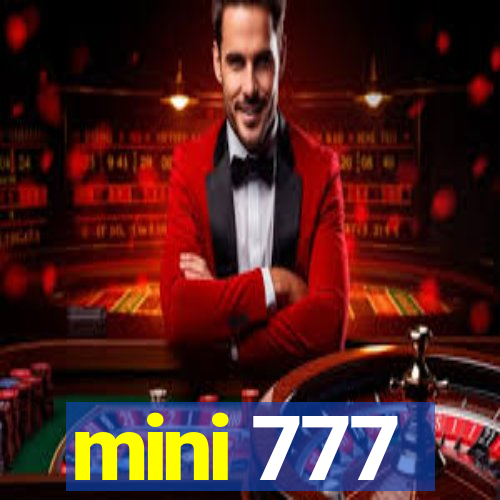 mini 777